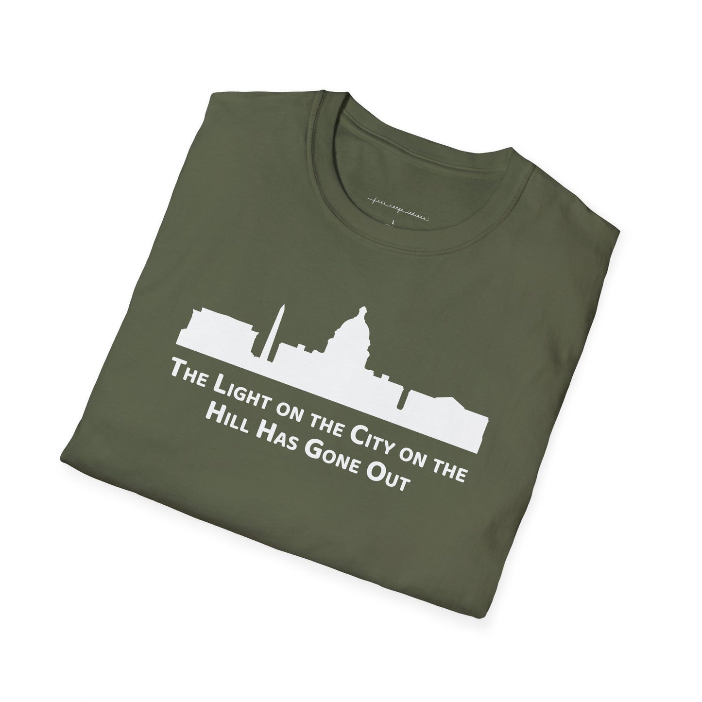 The Light on the City on the Hill Has Gone Out - Unisex Softstyle T-Shirt